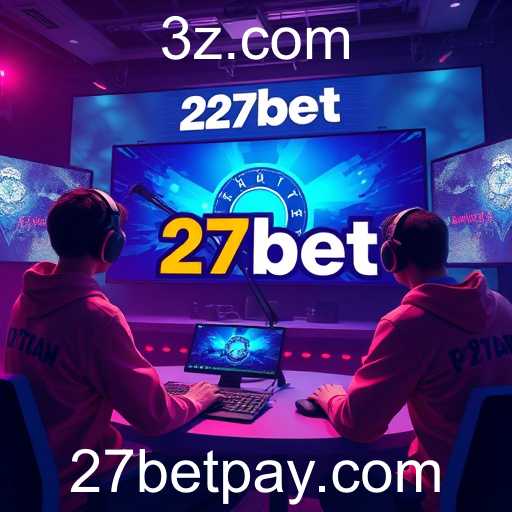 A Ascensão Imparável de 27bet no Universo de Jogos